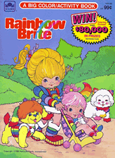 Rainbow Brite: A Big Coloring/Activity Book